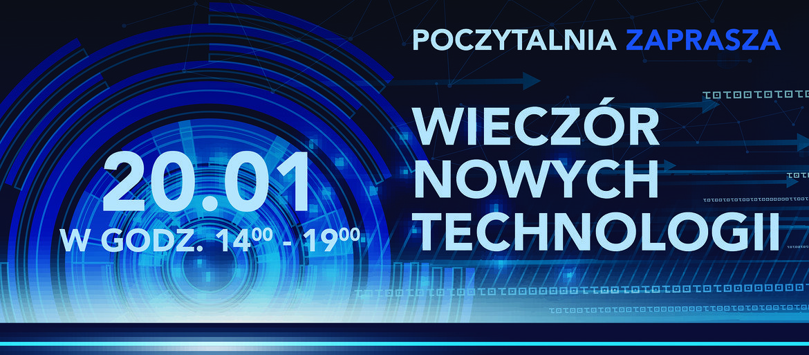 Wieczór nowych technologii